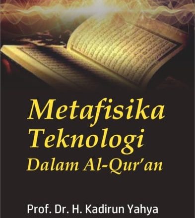 WhatsApp Image 2024-04-21 at 15.36.35 (1) Buku Metafisika Teknologi dalam al-Qur’an